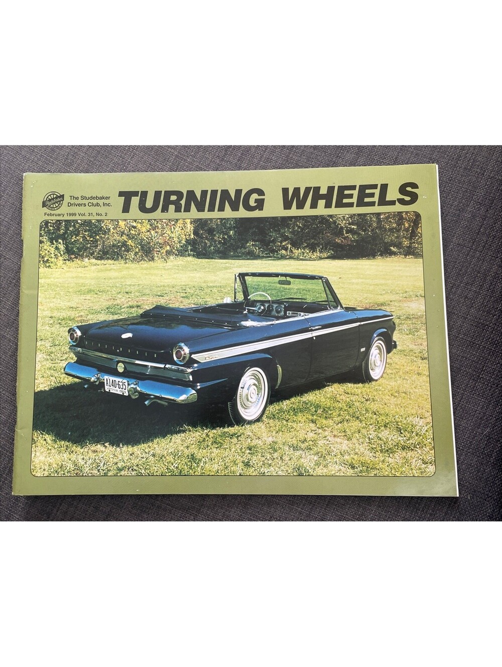 Turning Wheels Studebaker Drivers Club Feb 1999 Vol 31 No 2 1963 Commander Lark